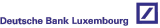 Deutsche Bank Luxembourg S.A.